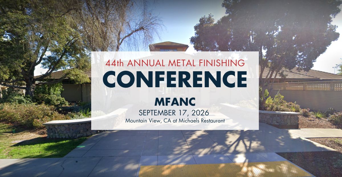 Outdoor conference banner overlay reading '44th Annual Metal Finishing Conference' MFNC, Sept. 17, 2026, Mountain View, CA (Michaels Restaurant) over a building entrance backdrop